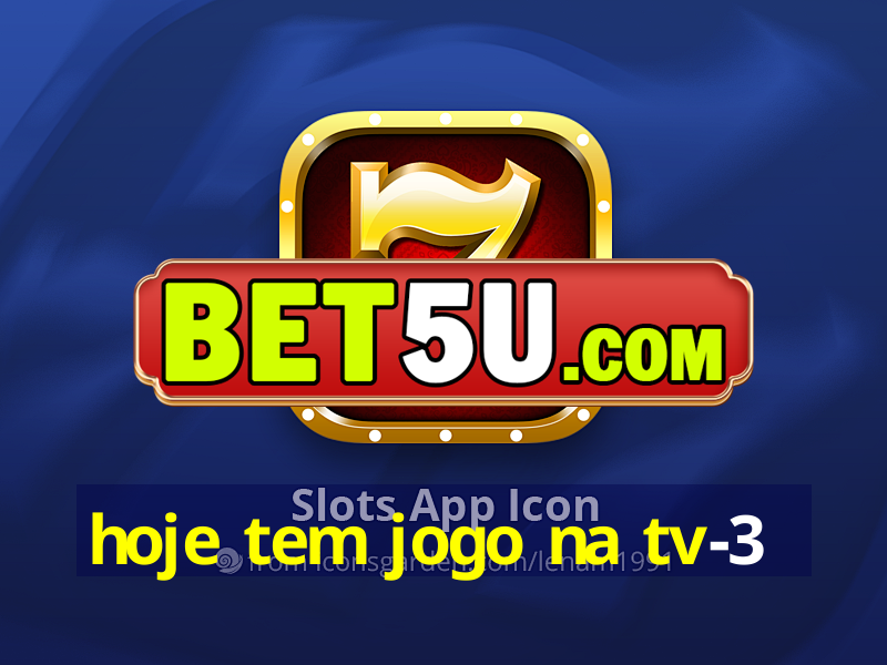 hoje tem jogo na tv